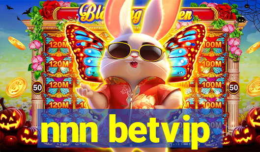 nnn betvip